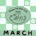 Missed Mail Club: March Edition